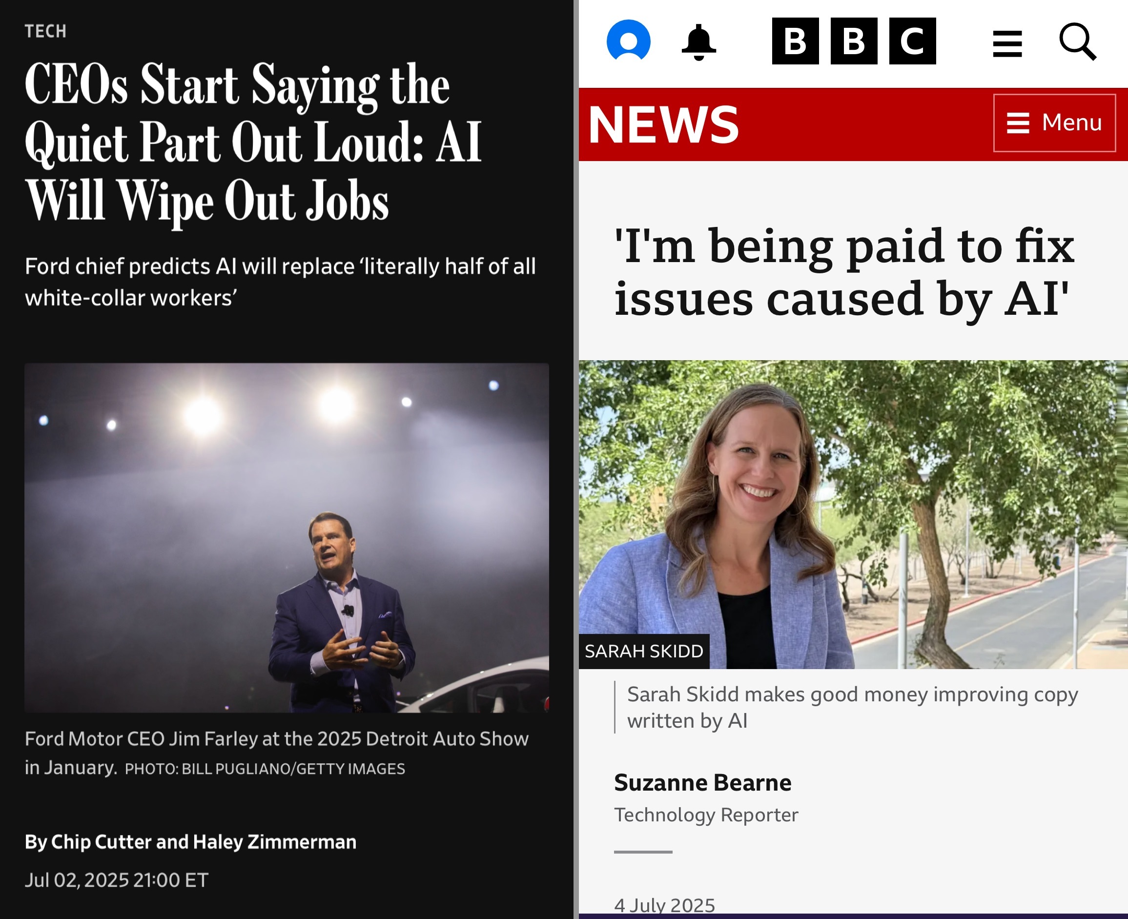 A side-by-side of two headlines.  Left: WSJ: 'CEOs Start Saying the Quiet Part Out Loud: AI Will Wipe Out Jobs.'   Right: BBC: 'I'm being paid to fix issues caused by AI.'